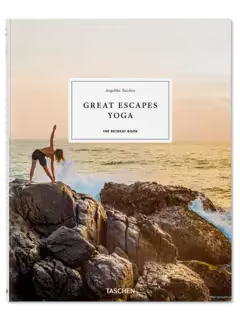 Great Escapes Yoga The Retreat Book