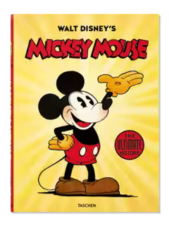 Walt Disney's Mickey Mouse The Ultimate History