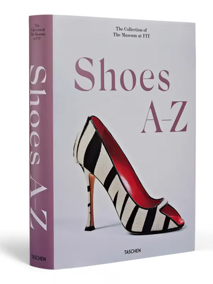 Shoes A-Z. The Collection of The Museum at FIT